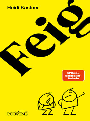 cover image of Feigheit